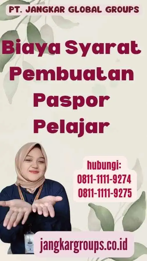 Biaya Syarat Pembuatan Paspor Pelajar