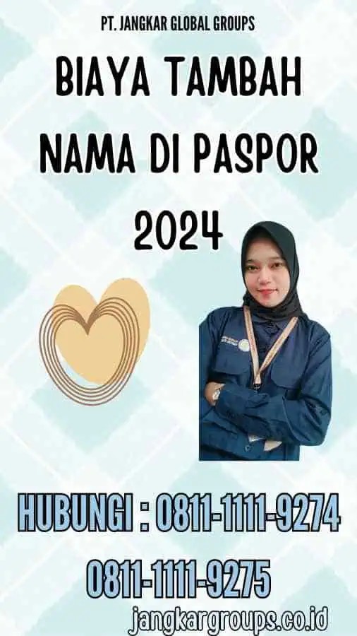 Biaya Tambah Nama di Paspor 2024