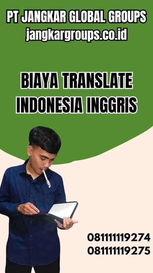 Biaya Translate Indonesia Inggris