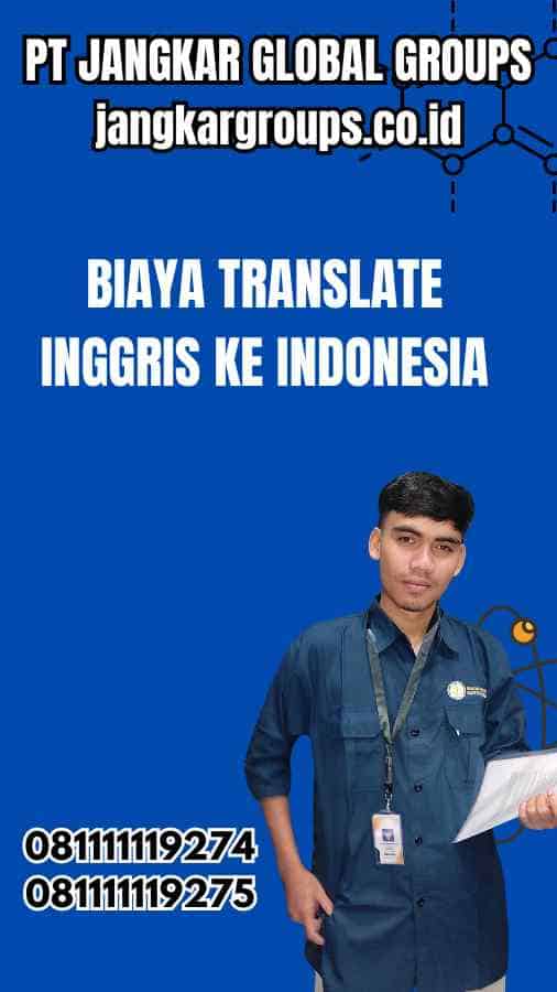 Biaya Translate Inggris Ke Indonesia