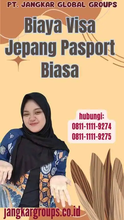 Biaya Visa Jepang Pasport Biasa