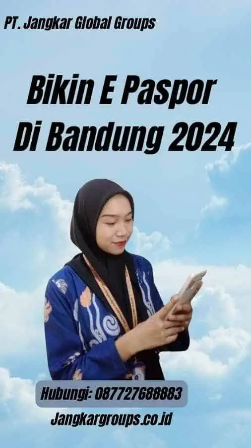 Bikin E Paspor Di Bandung 2024
