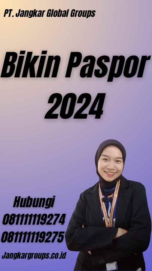 Bikin Paspor 2024