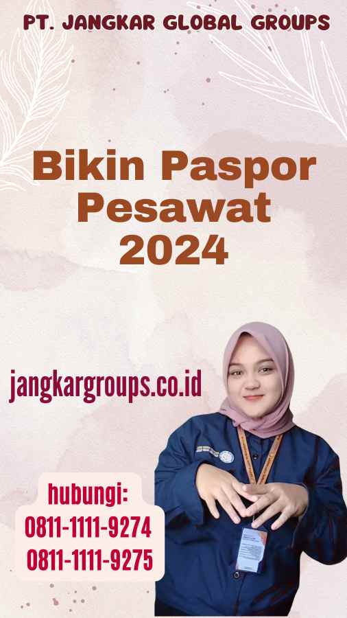 Bikin Paspor Pesawat 2024