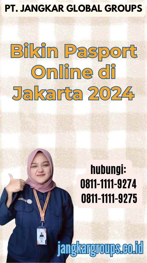 Bikin Pasport Online di Jakarta 2024