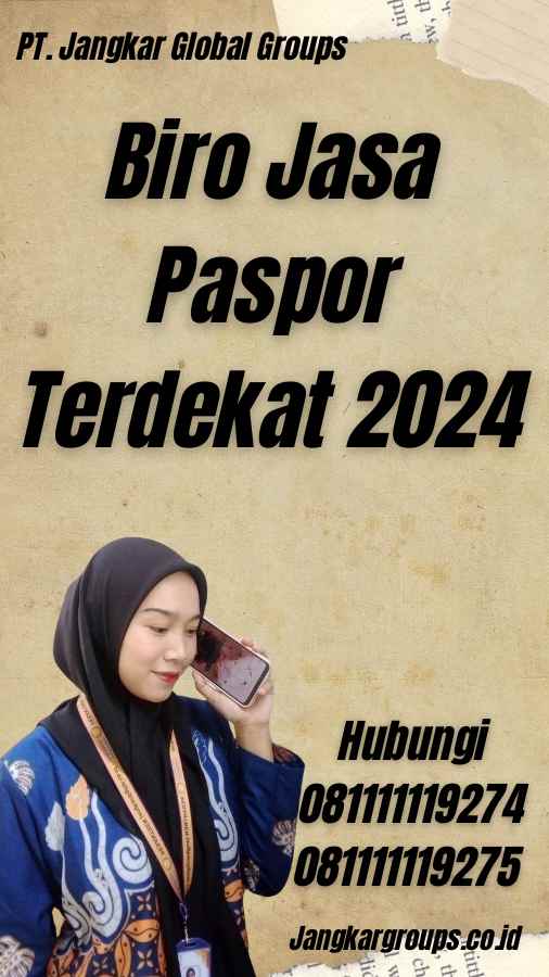 Biro Jasa Paspor Terdekat 2024