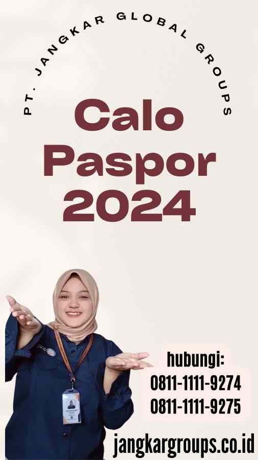 Calo Paspor 2024
