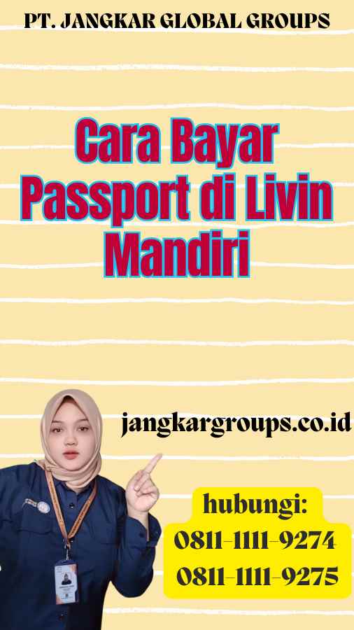 Cara Bayar Passport di Livin Mandiri