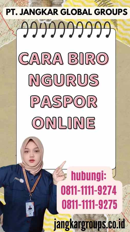 Cara Biro Ngurus Paspor Online