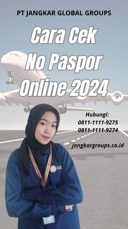 Cara Cek No Paspor Online 2024