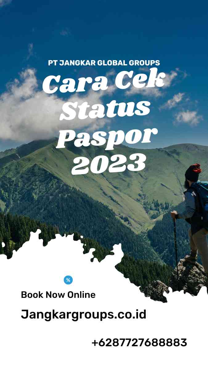 Cara Cek Status Paspor 2023