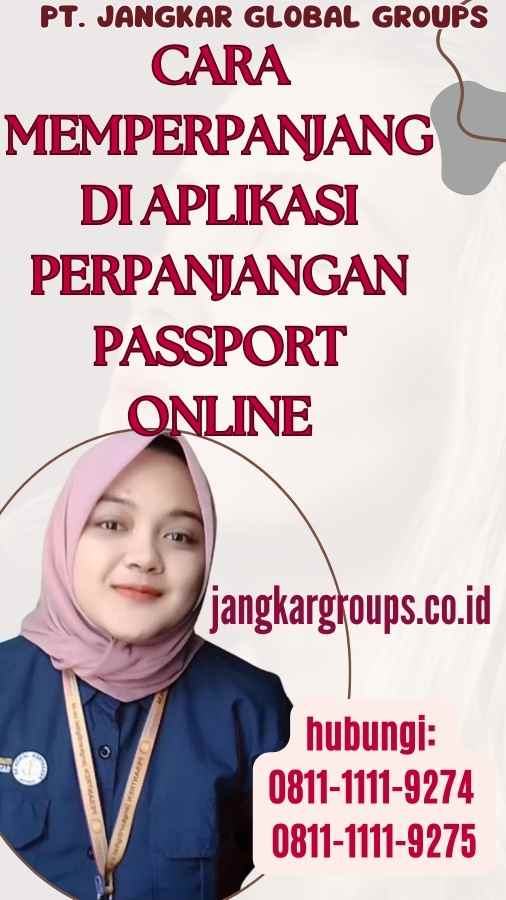 Cara Memperpanjang di Aplikasi Perpanjangan Passport Online