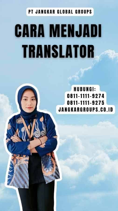 Cara Menjadi Translator