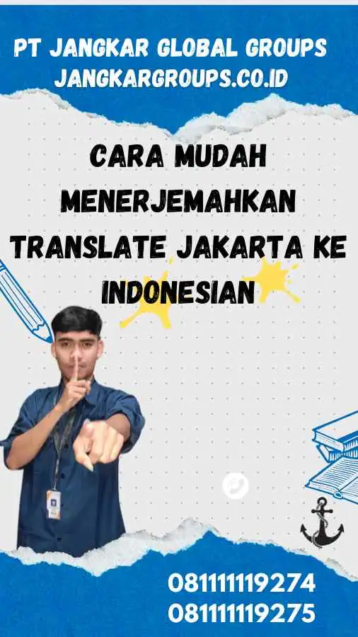 Cara Mudah Menerjemahkan Translate Jakarta ke Indonesian