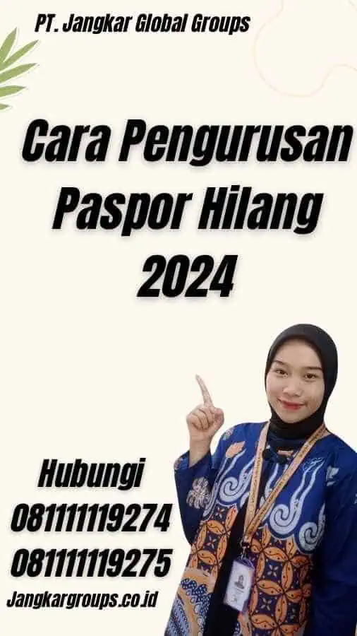 Cara Pengurusan Paspor Hilang 2024