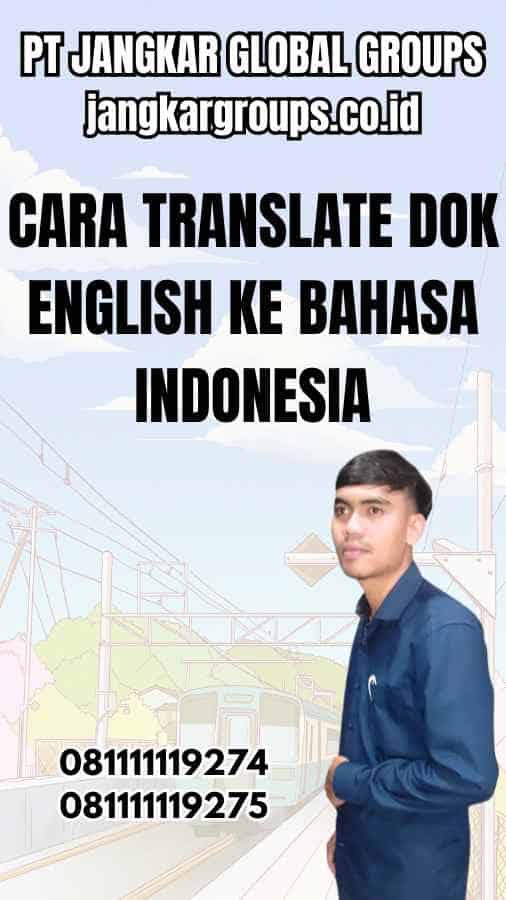 Cara Translate Dok English Ke Bahasa Indonesia