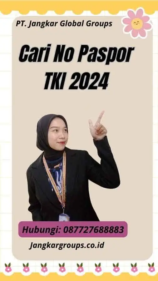 Cari No Paspor TKI 2024