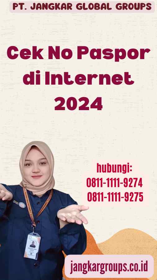 Cek No Paspor di Internet 2024