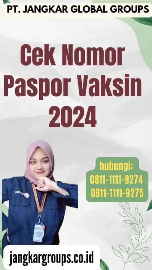 Cek Nomor Paspor Vaksin 2024