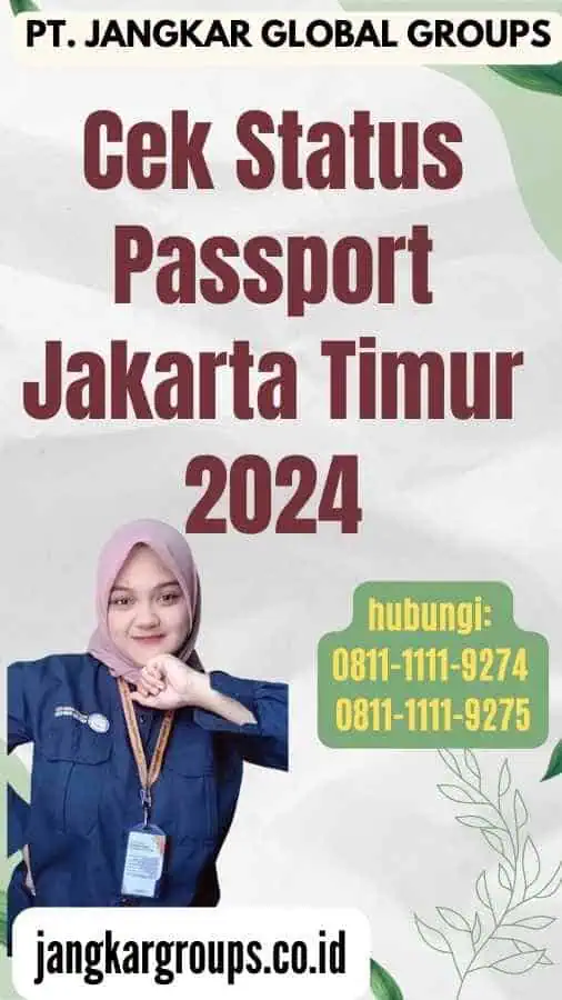 Cek Status Passport Jakarta Timur 2024