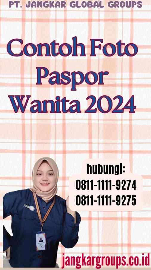 Contoh Foto Paspor Wanita 2024