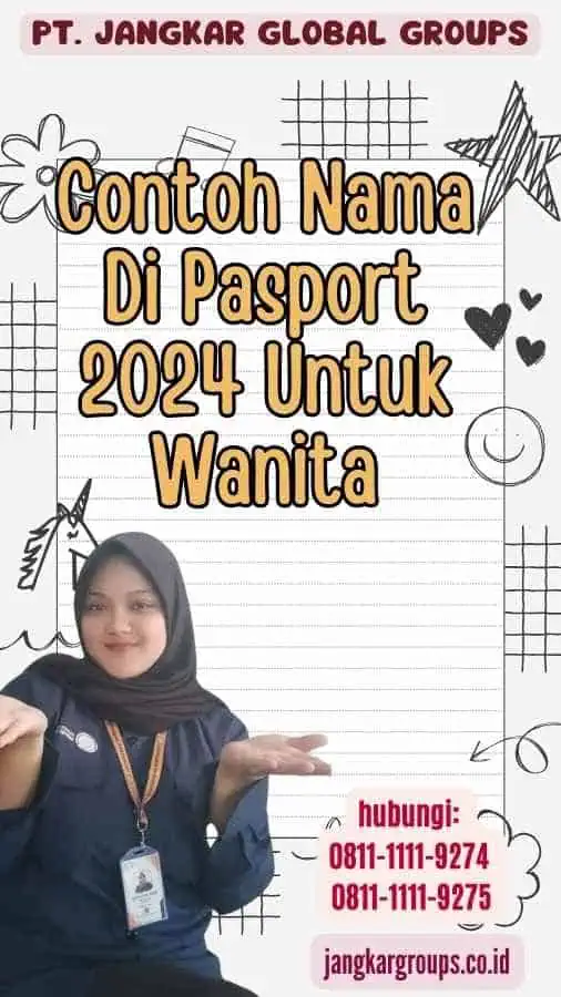 Contoh Nama Di Pasport 2024 Untuk Wanita