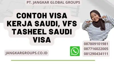 Contoh Visa Kerja Saudi, VFS Tasheel Saudi Visa