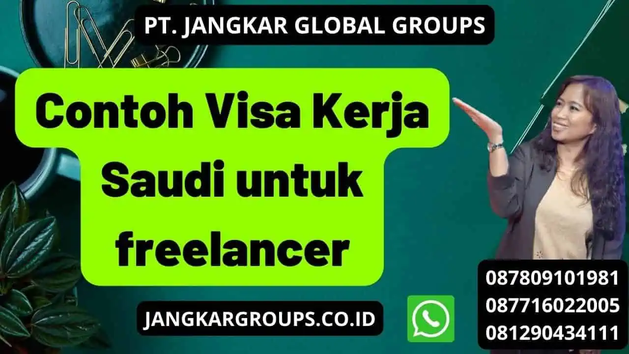 Contoh Visa Kerja Saudi untuk freelancer