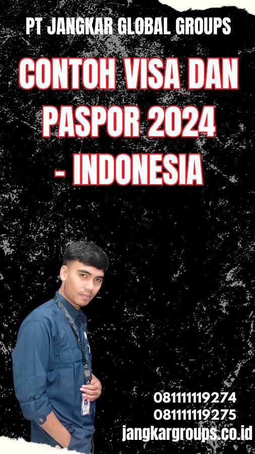 Contoh Visa dan Paspor 2024 - Indonesia