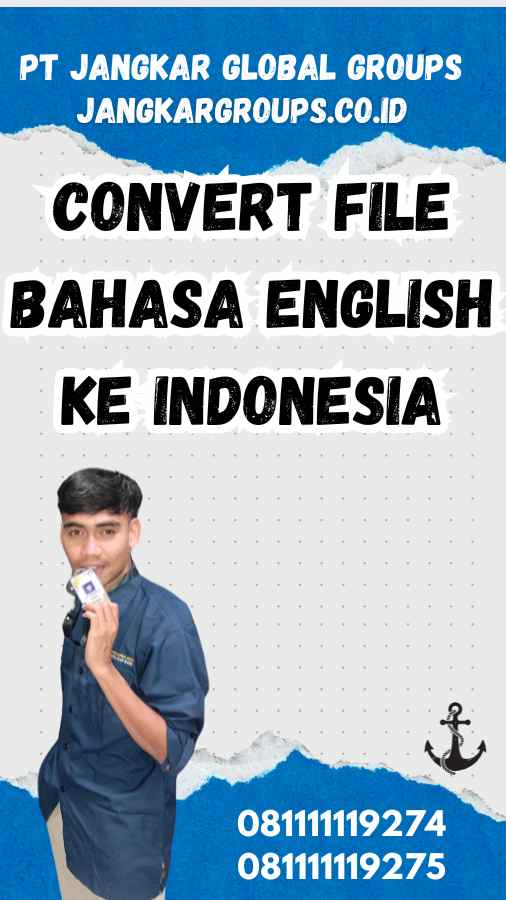 Convert File Bahasa English Ke Indonesia