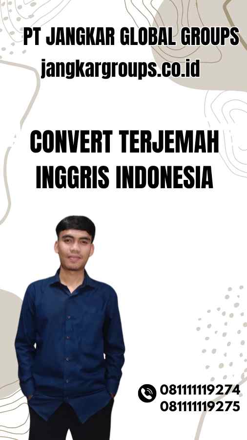 Convert Terjemah Inggris Indonesia