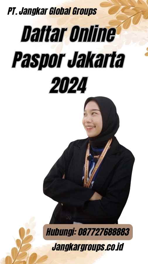 Daftar Online Paspor Jakarta 2024