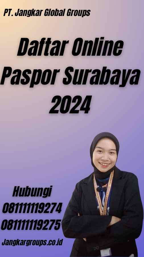 Daftar Online Paspor Surabaya 2024
