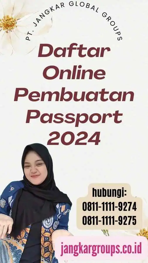 Daftar Online Pembuatan Passport 2024