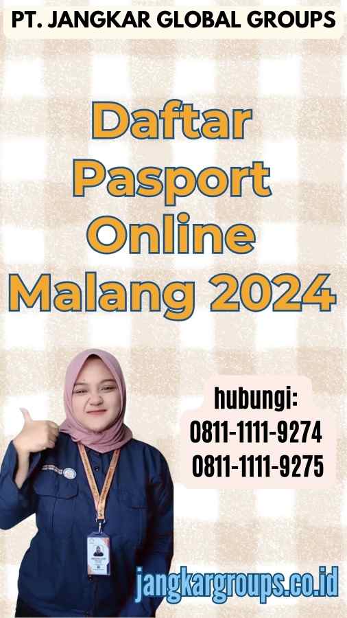 Daftar Pasport Online Malang 2024