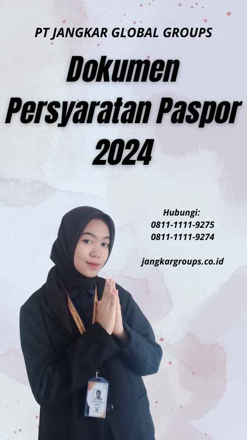 Dokumen Persyaratan Paspor 2024