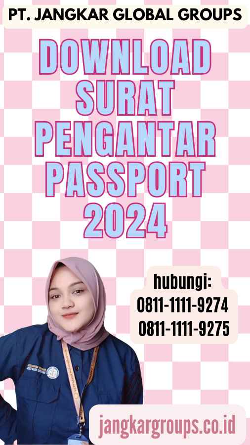 Download Surat Pengantar Passport 2024