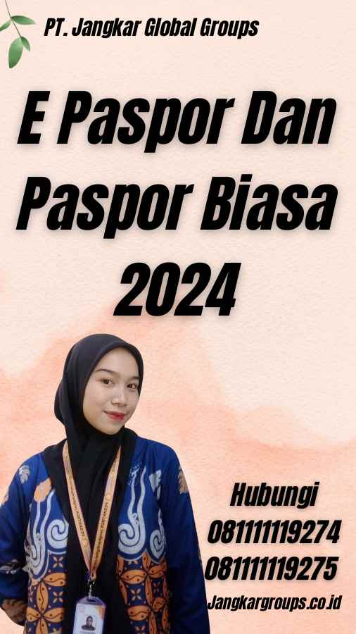 E Paspor Dan Paspor Biasa 2024