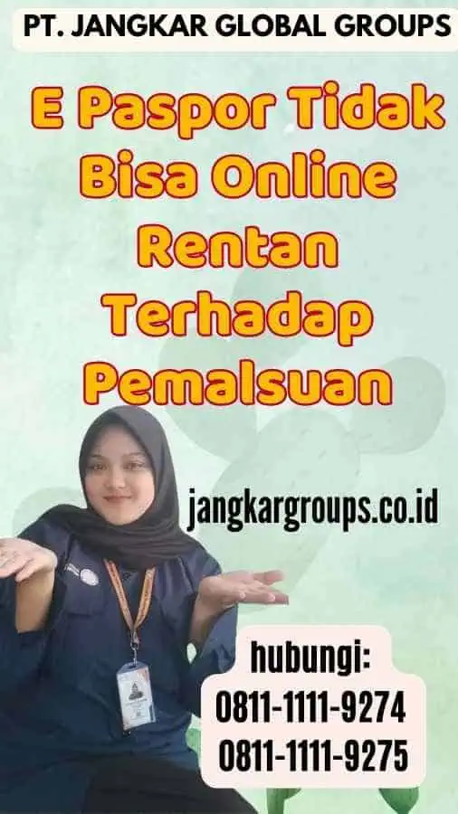 E Paspor Tidak Bisa Online Rentan Terhadap Pemalsuan