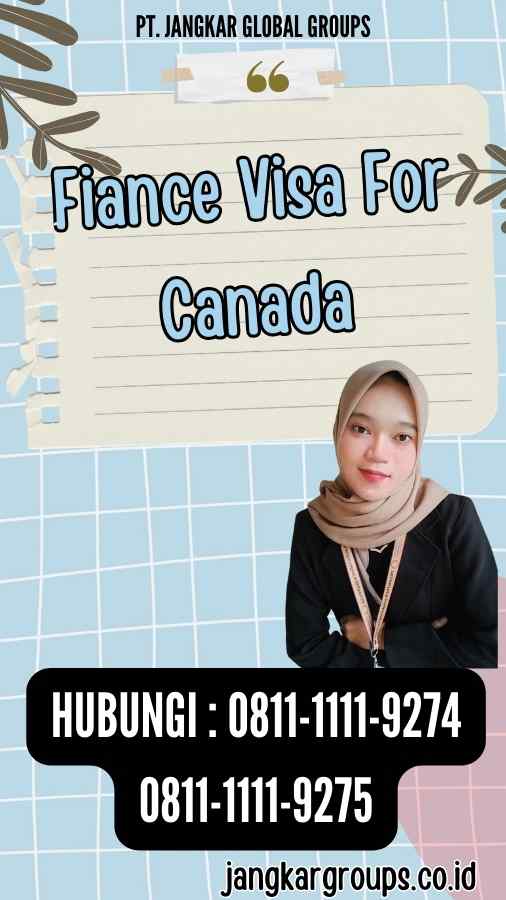 Fiance Visa For Canada