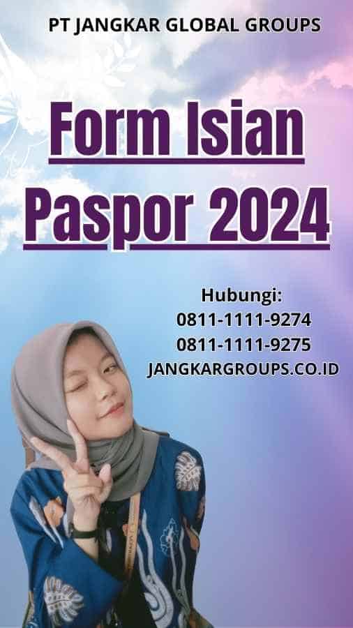 Form Isian Paspor 2024