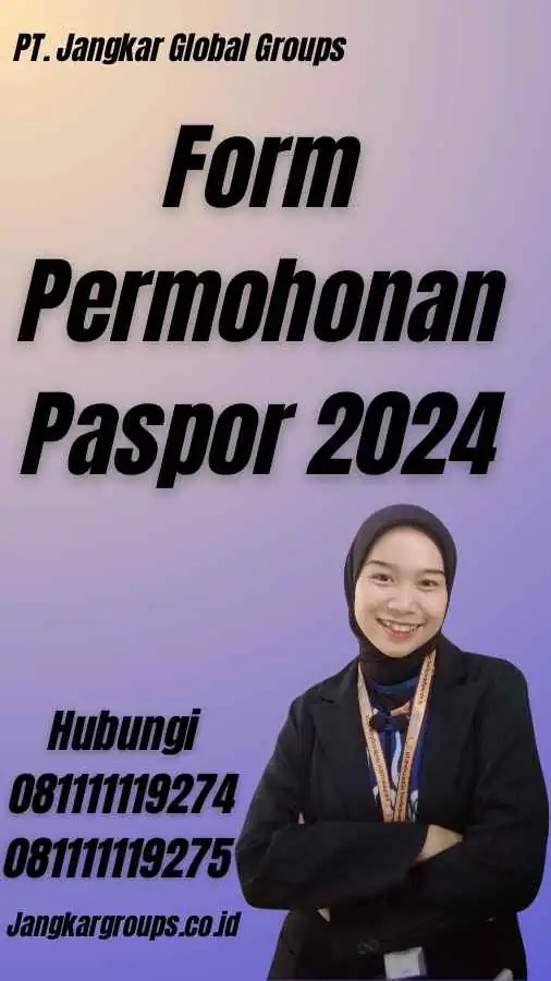 Form Permohonan Paspor 2024