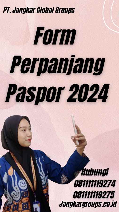 Form Perpanjang Paspor 2024