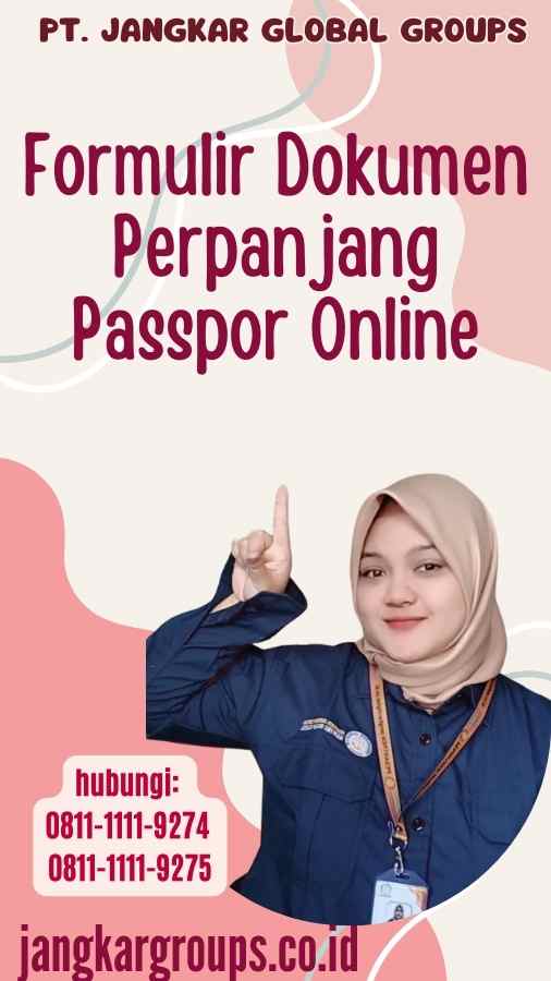 Formulir Dokumen Perpanjang Passpor Online