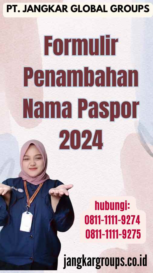 Formulir Penambahan Nama Paspor 2024