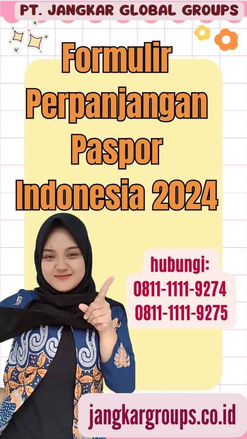 Formulir Perpanjangan Paspor Indonesia 2024