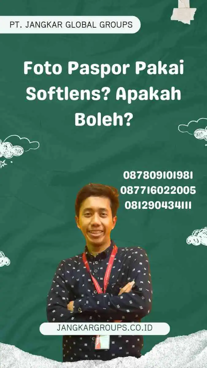 Foto Paspor Pakai Softlens? Apakah Boleh?