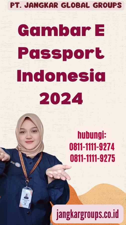 Gambar E Passport Indonesia 2024
