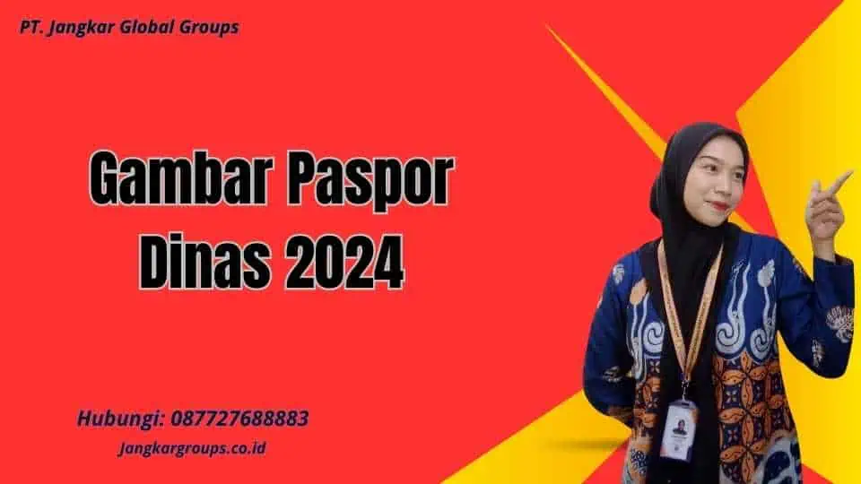 Gambar Paspor Dinas 2024