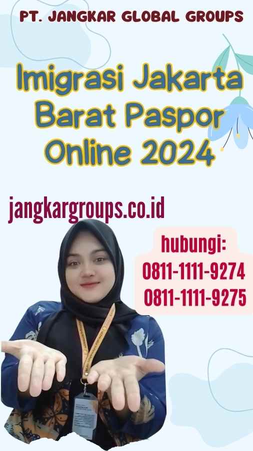 Imigrasi Jakarta Barat Paspor Online 2024